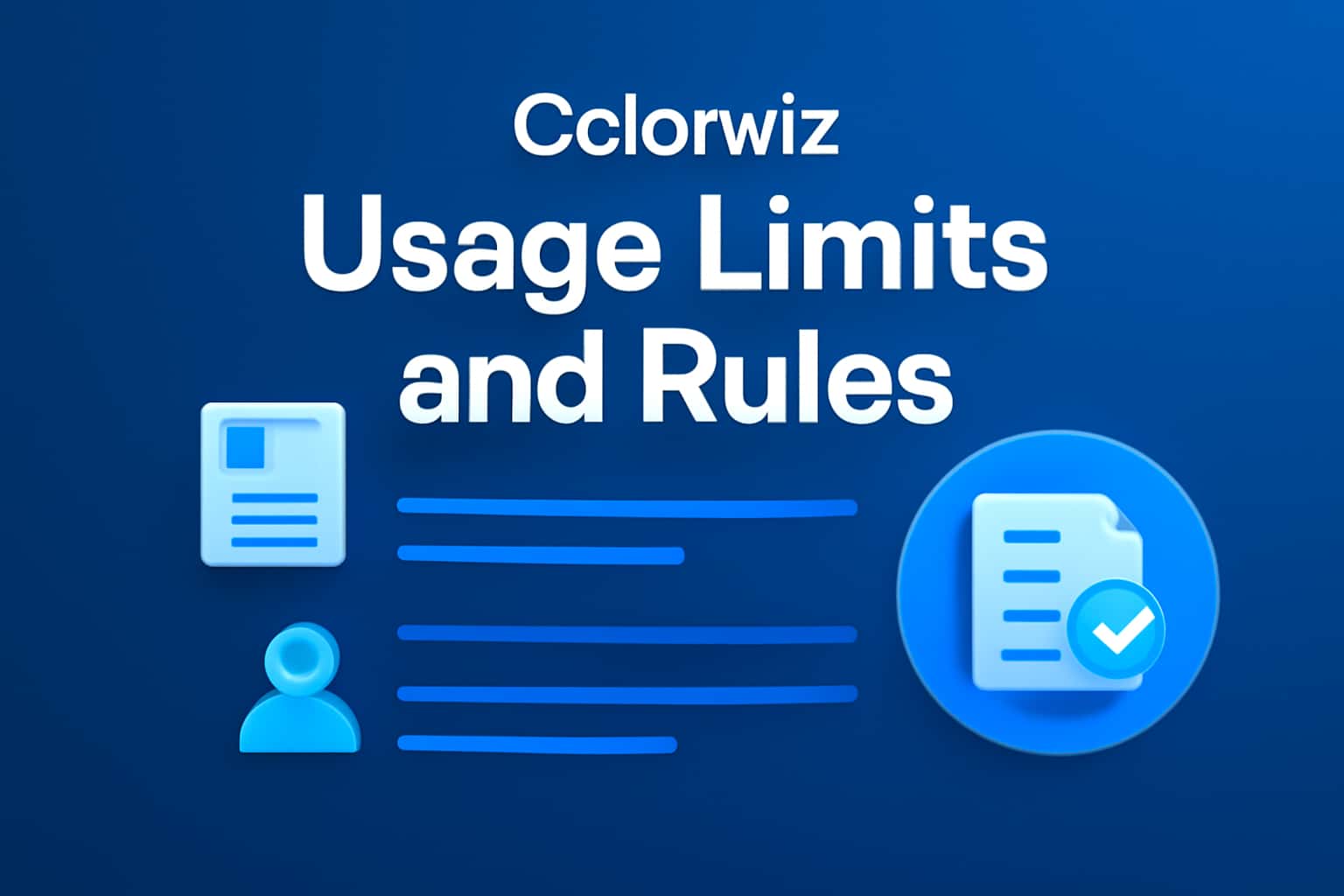 An informative scene illustrating the usage limits and rules of Colorwiz.